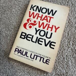 Know What & Why You Believe Paul Little Vintage Paperback Christianity Religion